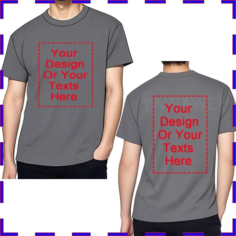 Your Design Here T Shirts Cotton Custom T-Shirt Make Your Design Logo Text for Men and Women Personalized Tshirt Summer Presents